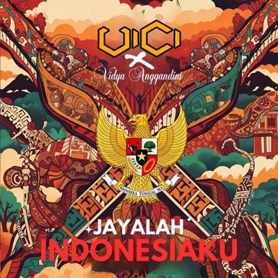 JAYALAH INDONESIAKU (feat. VIDYA ANGGANDINI) - Single