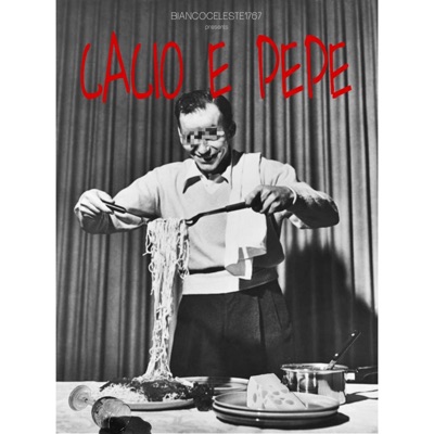Cacio e Pepe - Single