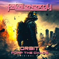 Pump the Chaos - Single - Orbit
