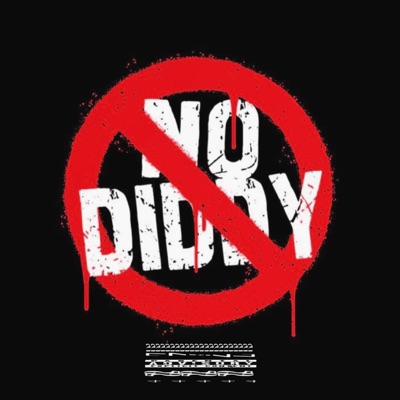 No Diddy (feat. Jay Stix & Chrisco Thang) - Single
