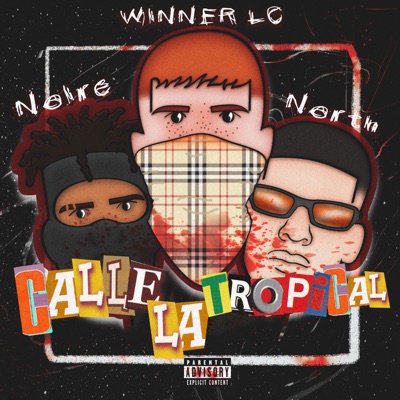 Calle La Tropical - Single