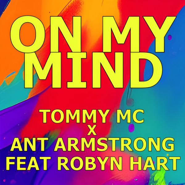 On My Mind (feat. Robyn Hart) - Single