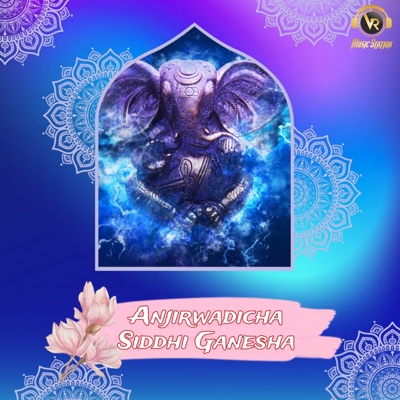 Anjirwadicha Siddhi Ganesha - Single