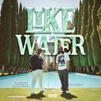 Like Water - BossLife Big Spence & Pay$ean