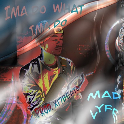 Ima Do What Ima Do - Single