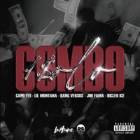 1 Solo Combo (feat. JhoFama, Bang Versus Dmg, Lil Montaña & Bicler Ice) - Single - CAPO YEI