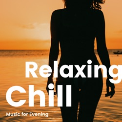 Dreamy Chill Out