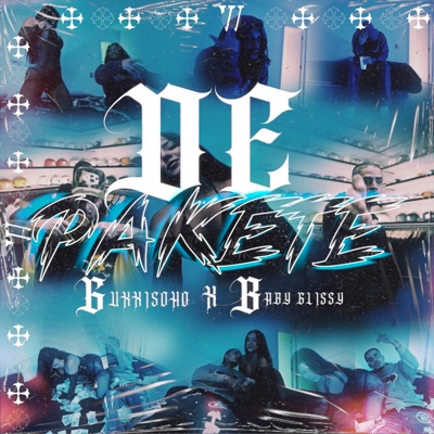 De Pakete (feat. baby glissy) - Single