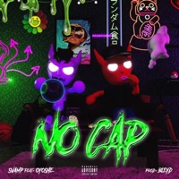 No cap (feat. Oyoshe & BLEYD) - Single - Svamp