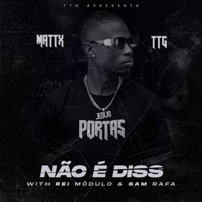 Não é diss (Hoe$ do Patrice) (feat. Rei Modulo & Sam Rafa) - Single