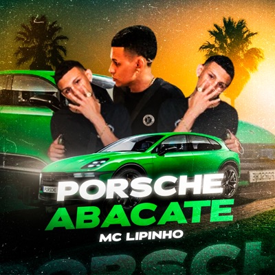 Porsche Abacate - Single