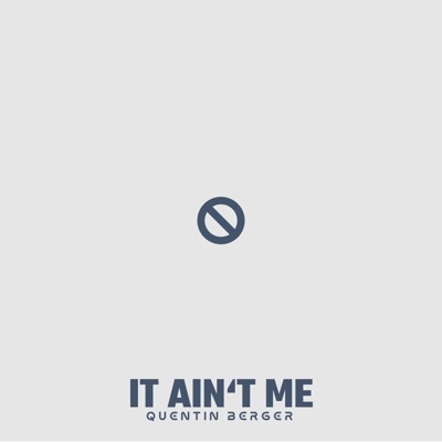 It Ain't Me - Single
