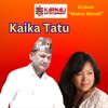 Kaika Tatu - Single