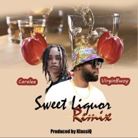 Sweet Liqour (feat. Caralee) [Remix] - Single - VirginBwoy
