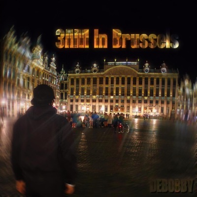 3AM In Brussels - Single