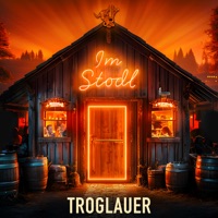 Im Stodl - Single - Troglauer