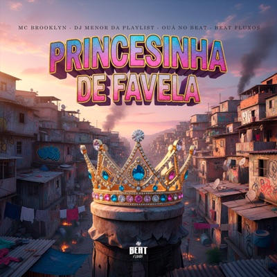 Princesinha da Favela - Single