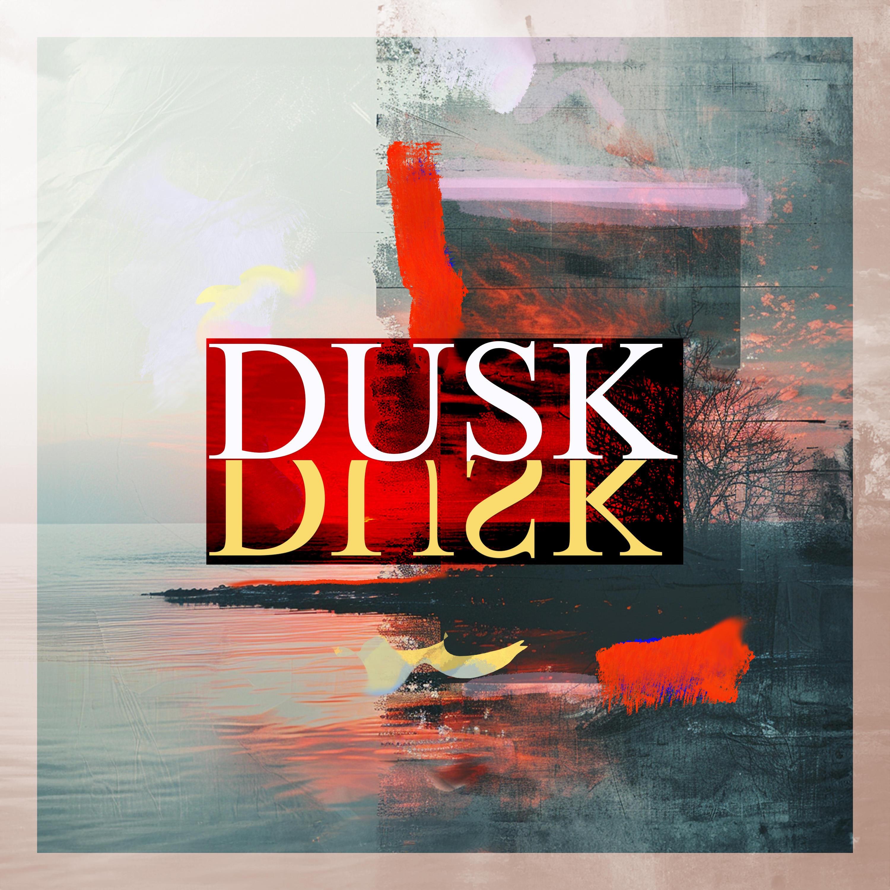 Dusk - Single