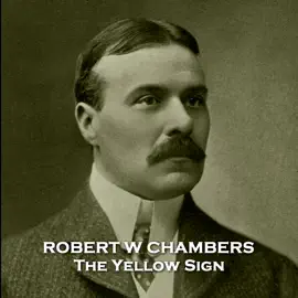 The Yellow Sign: A masterpiece in horror starting with a man looking out his window…