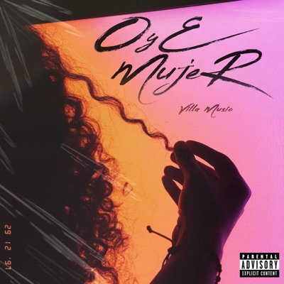 Oye Mujer - Single
