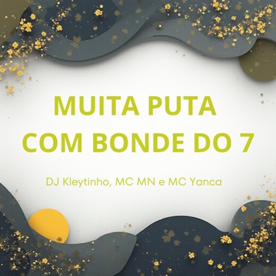 Muita Puta Com Bonde do 7 - Single