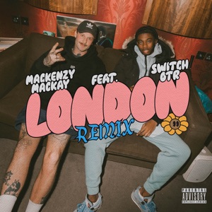 London (feat. SwitchOTR) [Remix]