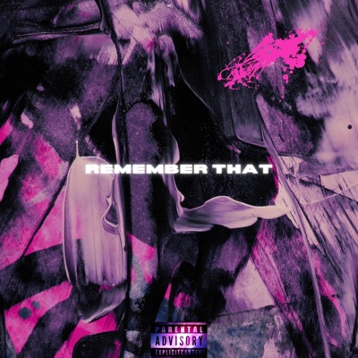 REMEMBER THAT - Single