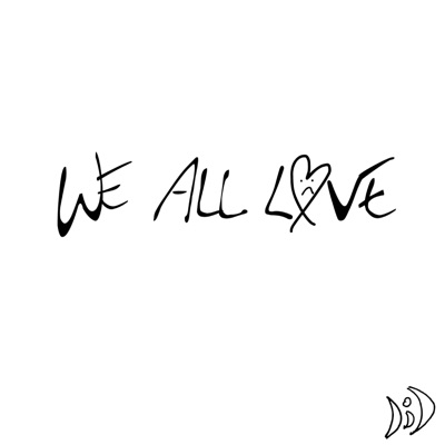 Lost Wishes: WE ALL LOVE - EP