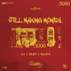 Still Making Money (feat. Yz & $enti) Wikidis