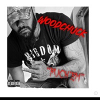 F**k'em - Single - Woodchuck