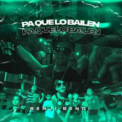 Pa Que Lo Bailen - Single