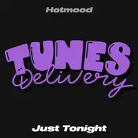 Just Tonight — Hotmood