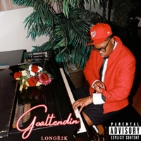 Goal Tending (feat. Jehkai & Kyle Banks) - Single - Longè2k