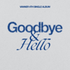 Goodbye & Hello - VANNER