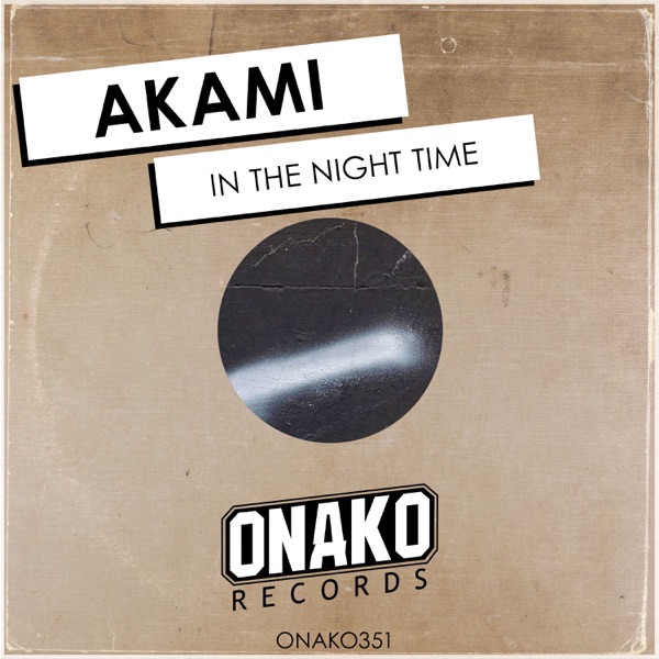 In the Night Time - Single