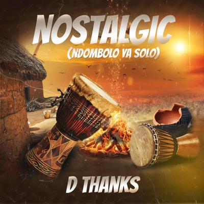 NOSTALGIC (Ndombolo ya solo) - Single