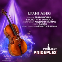 Epahi Abeg - Single - Prabin Borah & Dorothy R. Bordoloi