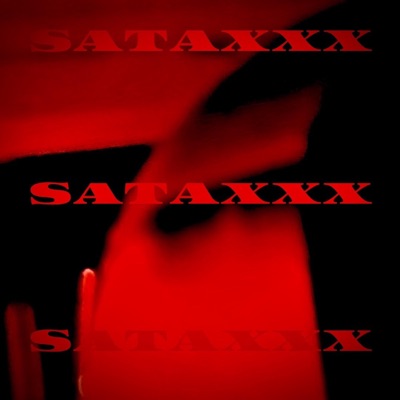 SATAXXX (sifrisataxxx_only) (feat. PiKKi) - Single