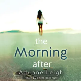 The Morning After (Unabridged)