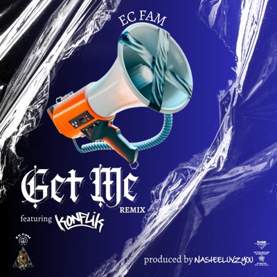 Get Me (feat. Konflik) [REMIX] - Single