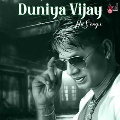 Duniya Vijay Hit Songs