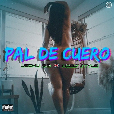 Pal de Cuero - Single