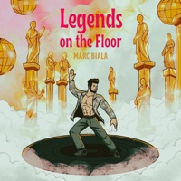 Legends on the Floor (Originalé) - Single - Marc Biala