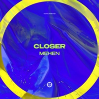 Closer - Single - Mehen