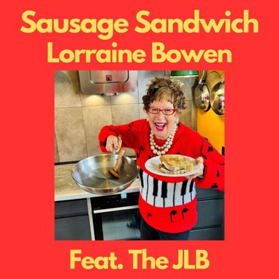 Sausage Sandwich (feat. The JLB) - Single