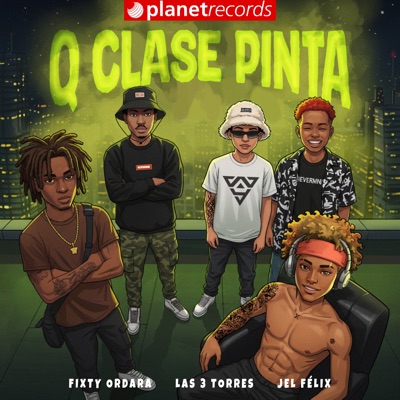 Que Clase Pinta - Single