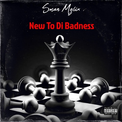 New To Di Badness - Single