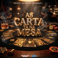 As Carta Ta na Mesa - Single - Guuh NV & Mc Hique sp
