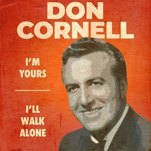 I'm Yours / I'll Walk Alone (Rerecorded Version) - Single