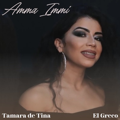 Amma Immi (feat. El Greco) - Single
